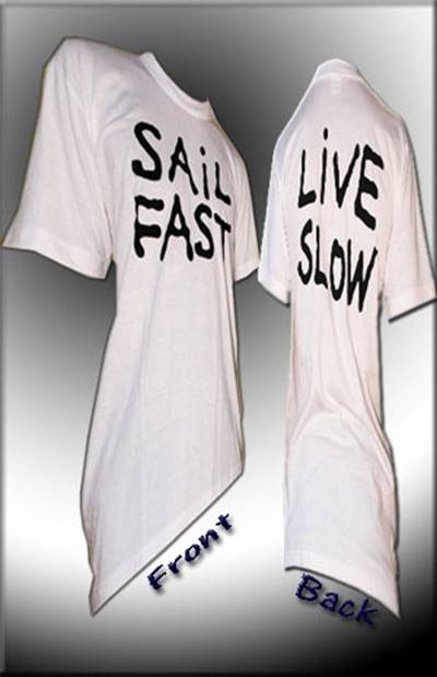 sail-fast-live-slow-shirt